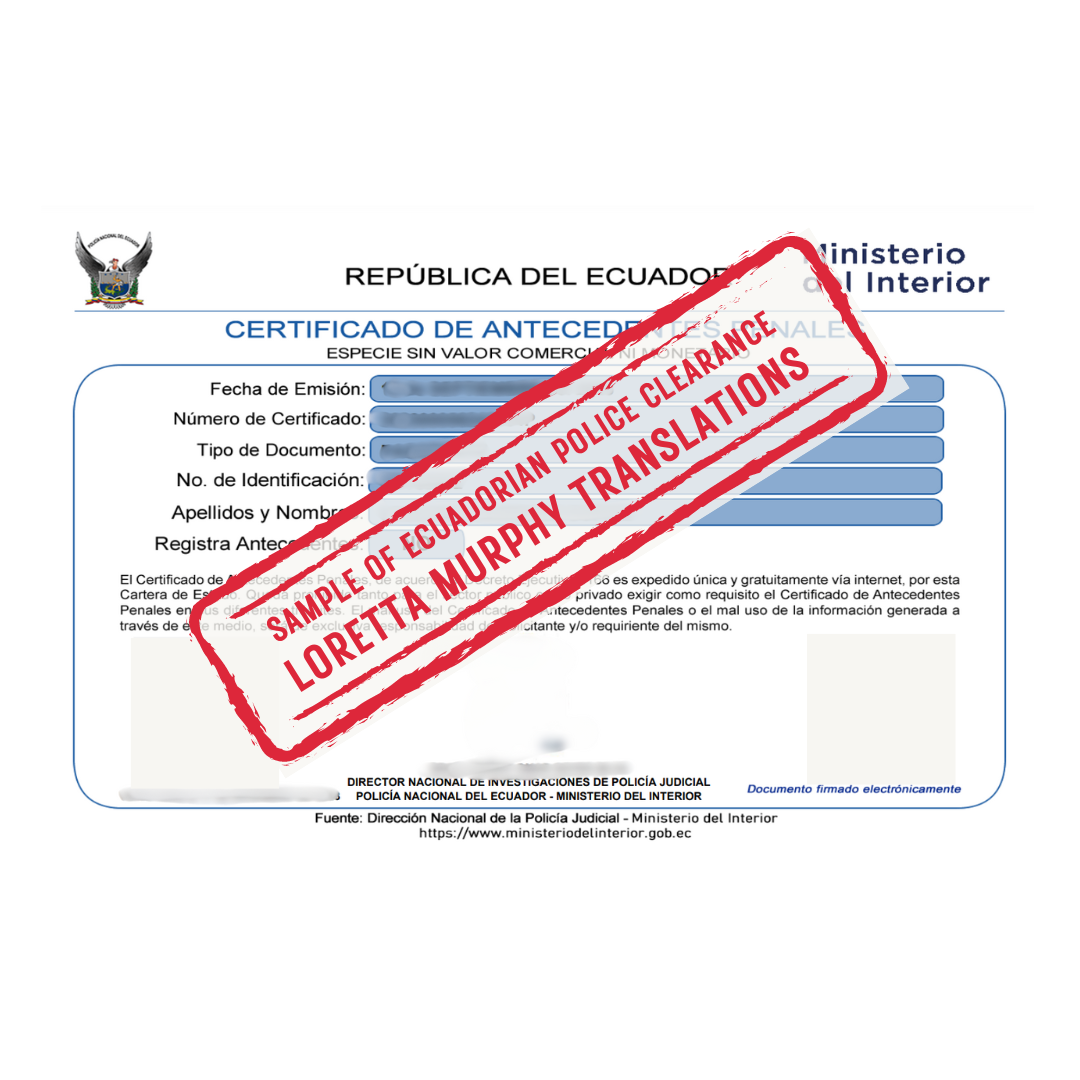 Ecuadorian Police Clearance from Ecuador for Certified Translation.