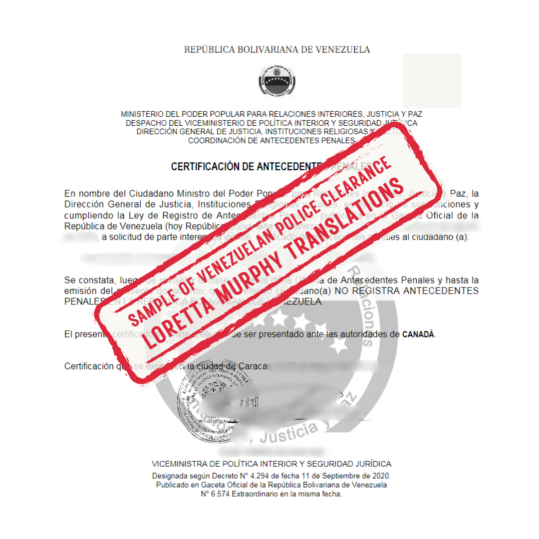 Venezuelan Police Clearance from Venezuela for Certified Translation.