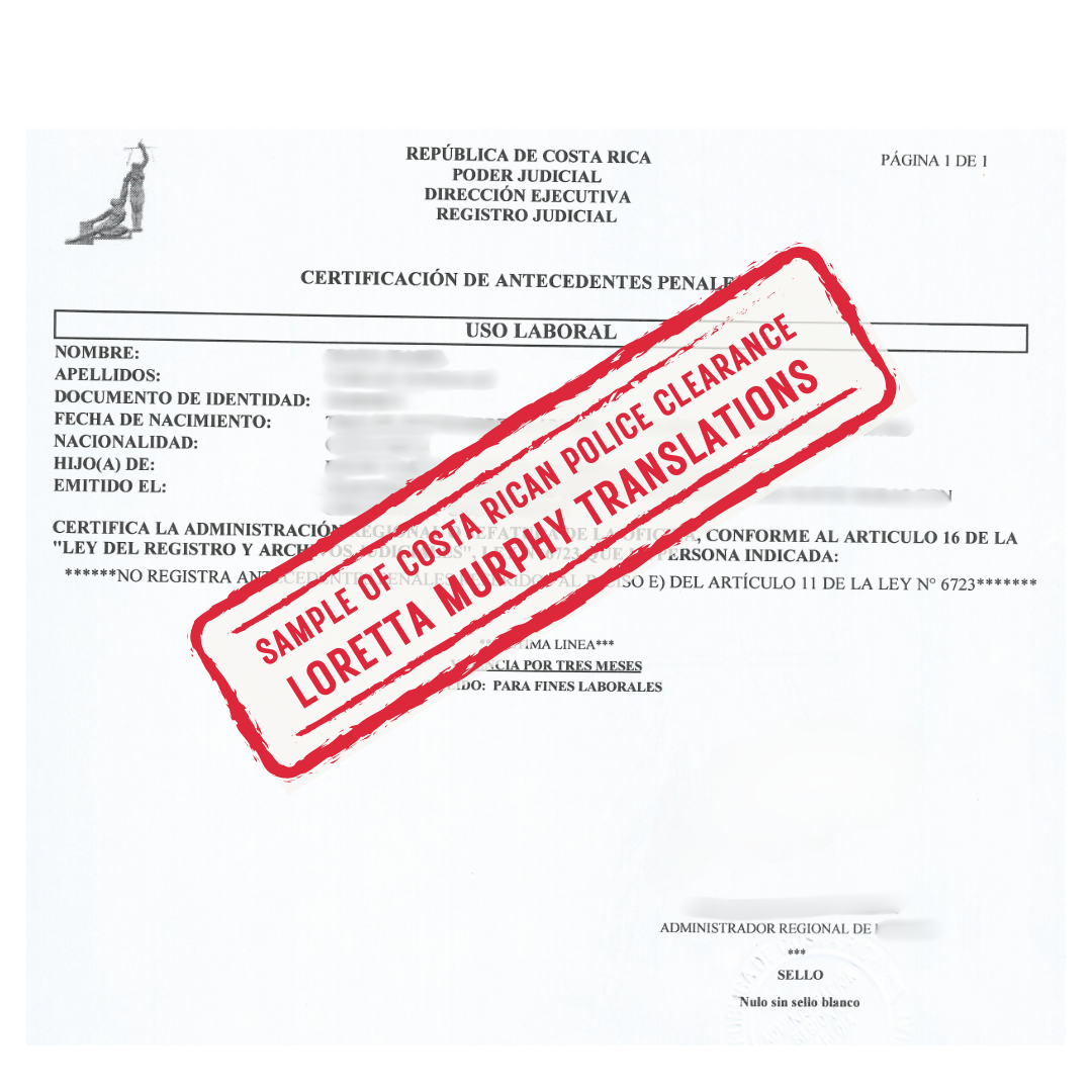 Costa Rican Police Clearance from Costa Rica for Certified Translation in Canada.