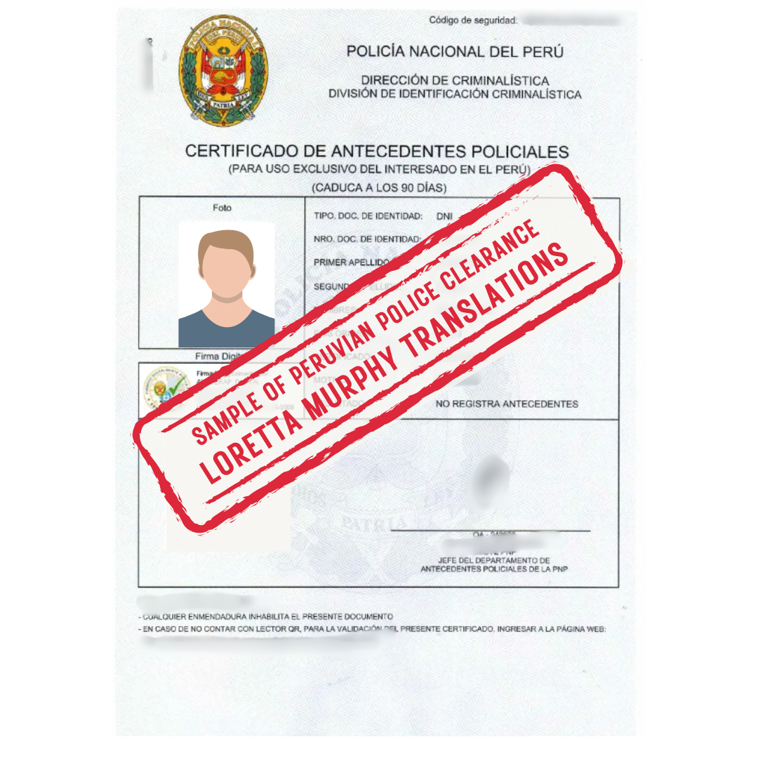 Peruvian Police Clearance from Peru for Certified Translation.
