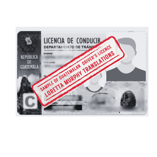 Guatemalan Driver's Licence - Certified Translation