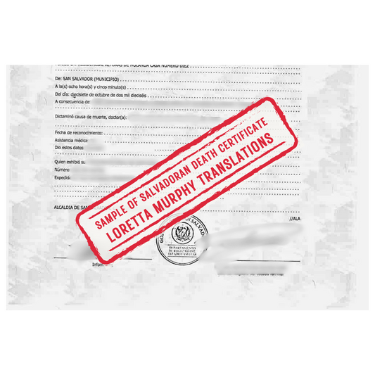 Salvadoran Death Certificate-  Certified Translation