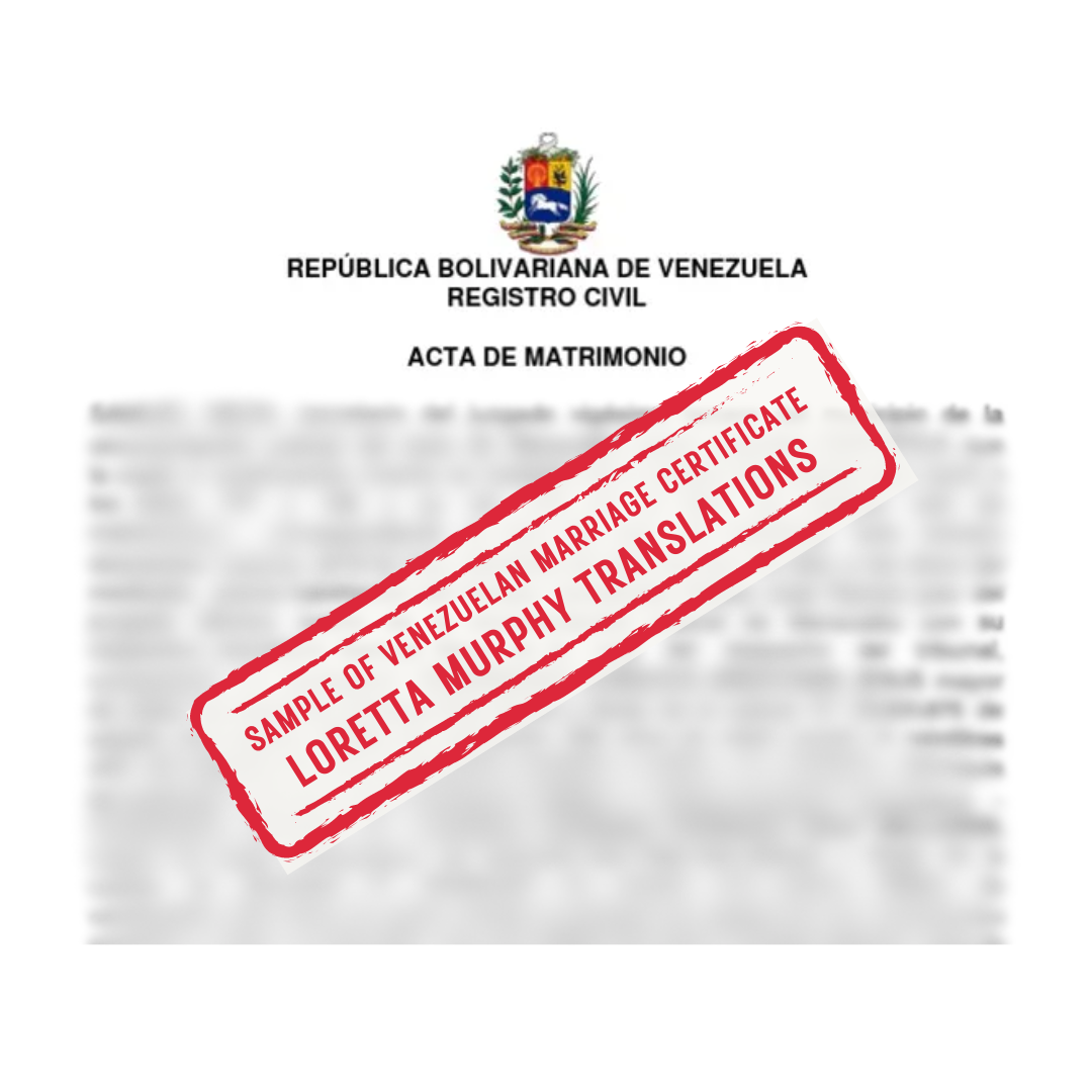 Venezuelan Marriage Certificate from Venezuela for Certified Translation.